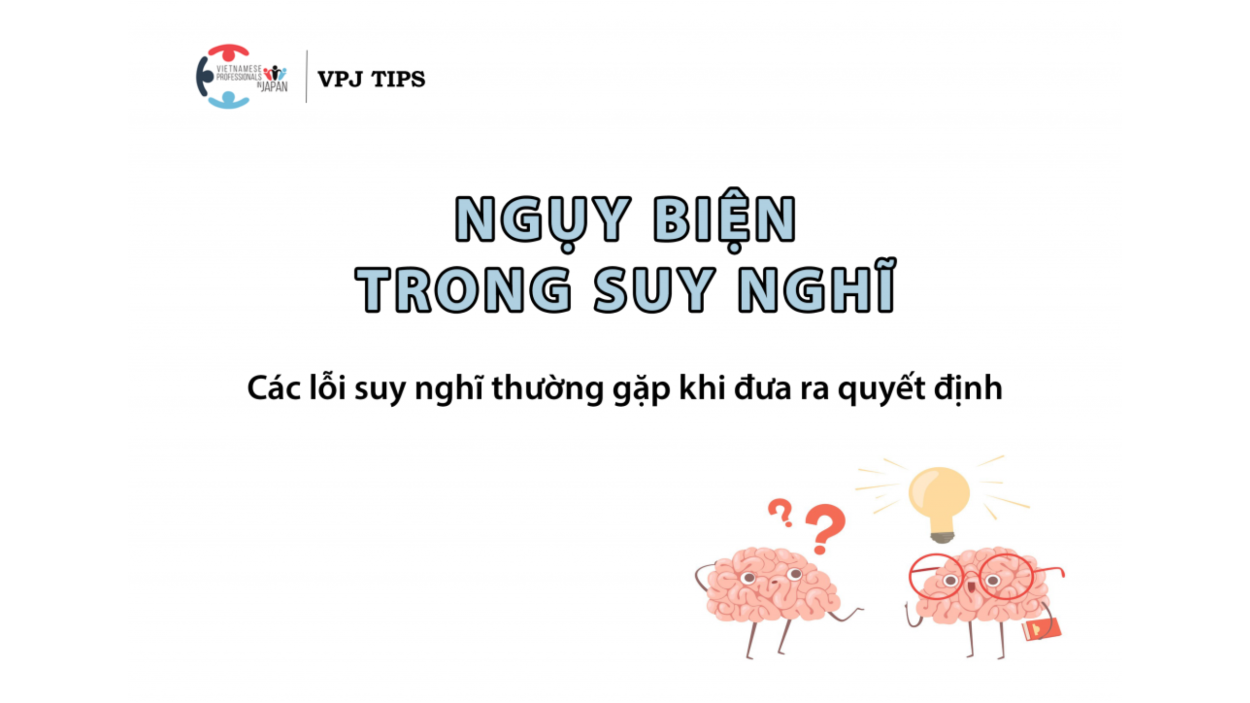 Ngụy biện trong suy nghĩ (phần I)